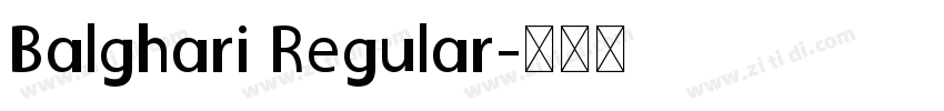 Balghari Regular字体转换
